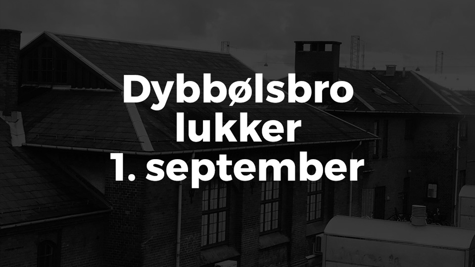 Baisikeli Dybbølsbro lukker 1. september